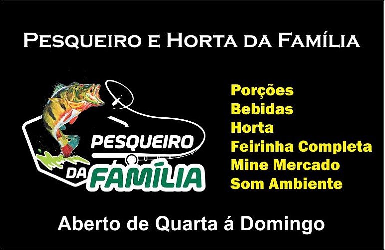 PESQUEIRO E HORTA DA FAMÍLIA