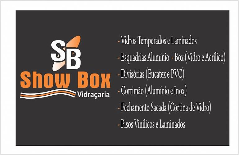 SHOW BOX VIDRAÇARIA