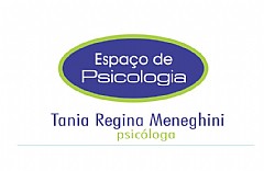 ESPAÇO DA PSICOLOGIA TÂNIA REGINA MENEGHINI